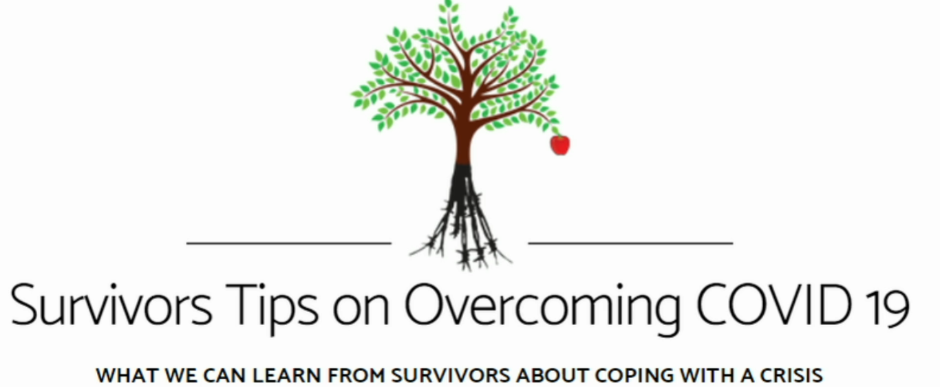 Survivors Tips on Overcoming COVID 19