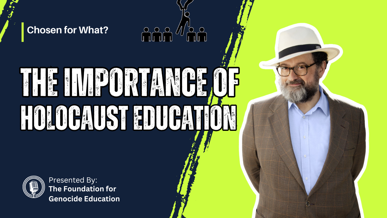 Episode 3: The Importance of Holocaust Education with Barbara Goldstein